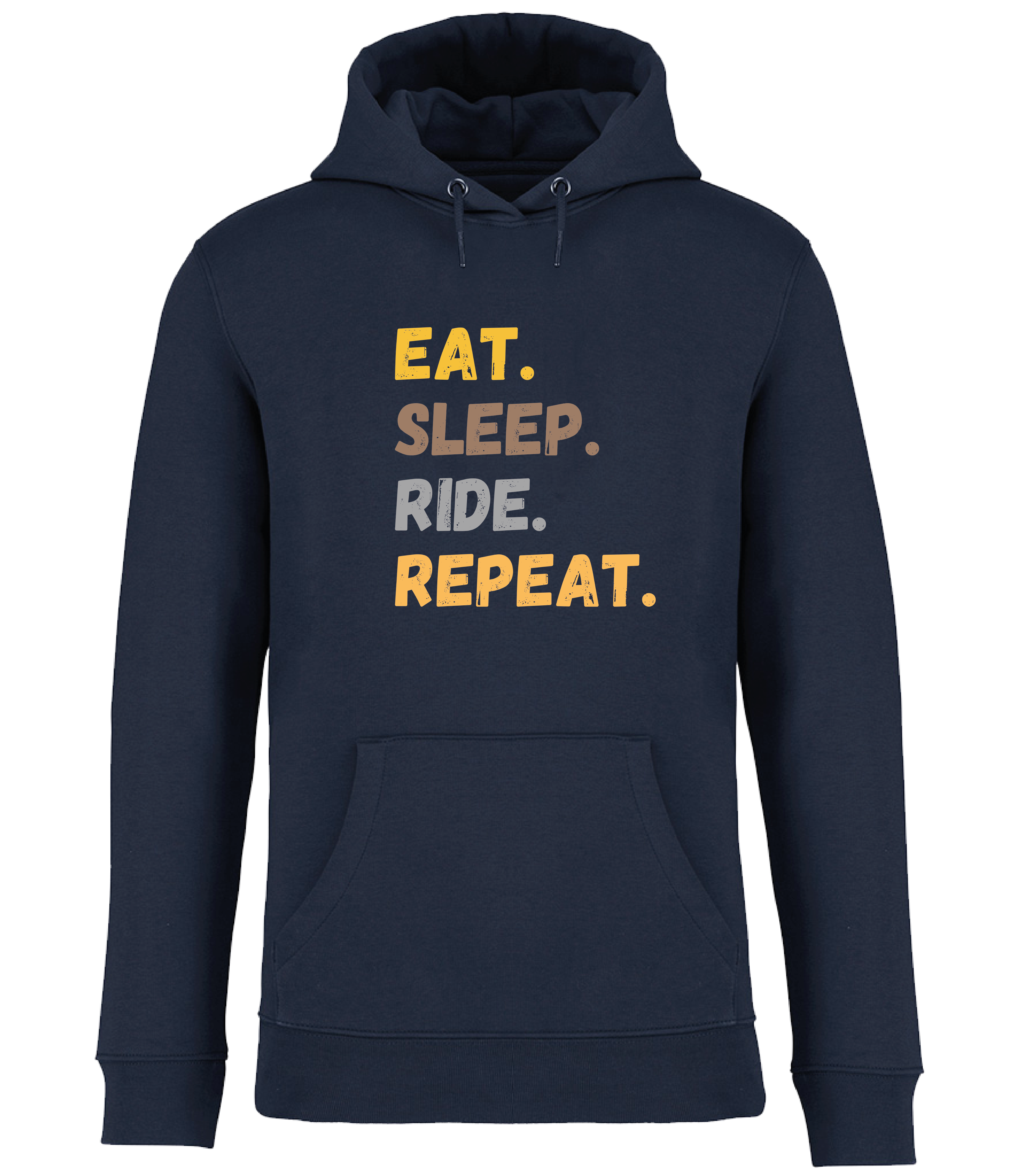 Navy hoodie with front pocket showing a printed design in vibrant colourful print saying Eat, Sleep, Ride, Repeat.